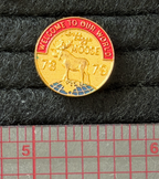 Loyal Order of Moose “Welcome to Our World” 1978–1979 | Metal Pin
